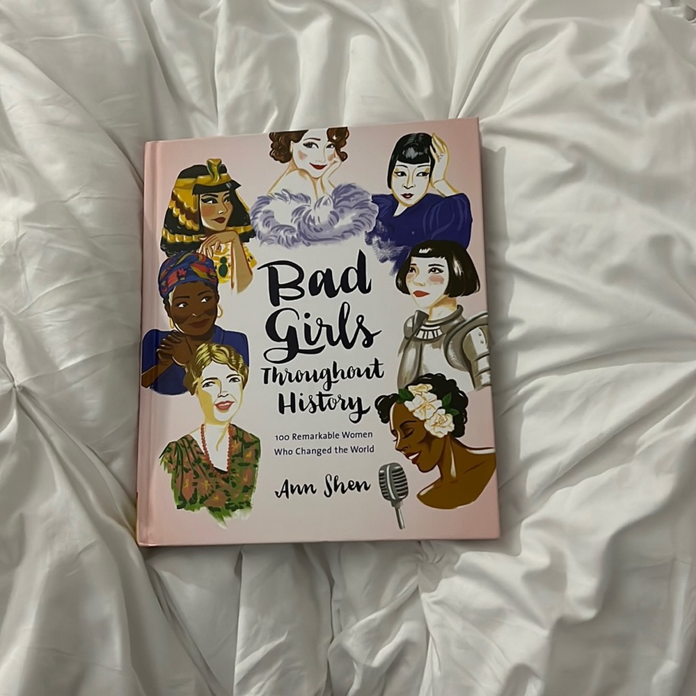 Bad throughout History by Ann Shen